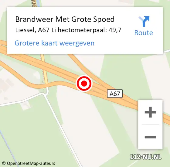 Locatie op kaart van de 112 melding: Brandweer Met Grote Spoed Naar Liessel, A67 Li hectometerpaal: 49,7 op 20 oktober 2015 19:25