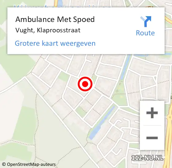 Locatie op kaart van de 112 melding: Ambulance Met Spoed Naar Vught, Klaproosstraat op 21 oktober 2015 23:58