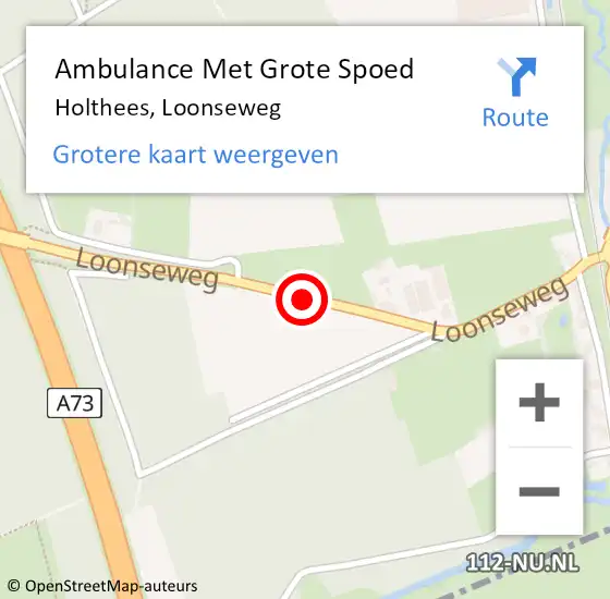 Locatie op kaart van de 112 melding: Ambulance Met Grote Spoed Naar Holthees, Loonseweg op 23 oktober 2015 07:40