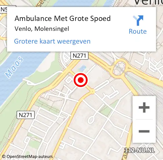 Locatie op kaart van de 112 melding: Ambulance Met Grote Spoed Naar Venlo, Molensingel op 26 oktober 2015 15:08