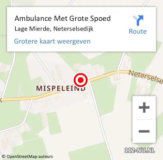 Locatie op kaart van de 112 melding: Ambulance Met Grote Spoed Naar Lage Mierde, Neterselsedijk op 31 oktober 2015 09:50