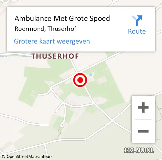 Locatie op kaart van de 112 melding: Ambulance Met Grote Spoed Naar Roermond, Thuserhof op 1 november 2015 07:53