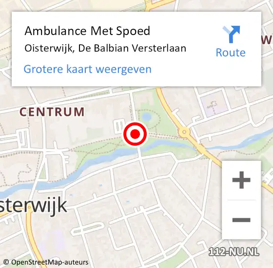 Locatie op kaart van de 112 melding: Ambulance Met Spoed Naar Oisterwijk, De Balbian Versterlaan op 3 november 2015 13:43