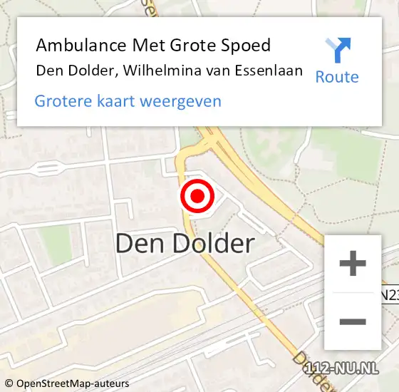 Locatie op kaart van de 112 melding: Ambulance Met Grote Spoed Naar Den Dolder, Wilhelmina van Essenlaan op 26 november 2013 10:16