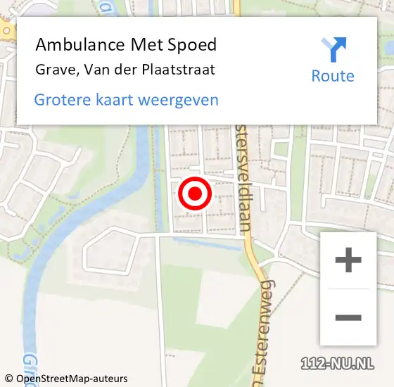 Locatie op kaart van de 112 melding: Ambulance Met Spoed Naar Grave, Van der Plaatstraat op 9 november 2015 10:41