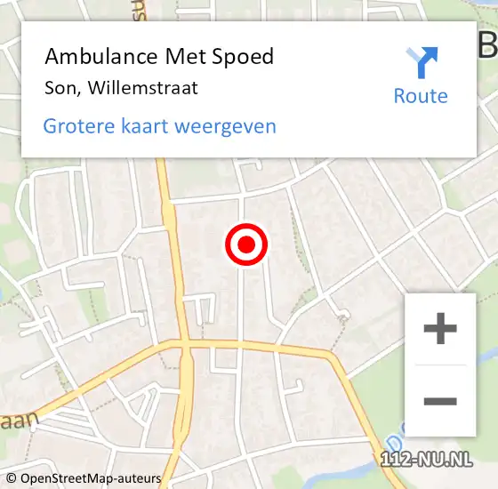 Locatie op kaart van de 112 melding: Ambulance Met Spoed Naar Son, Willemstraat op 11 november 2015 12:56