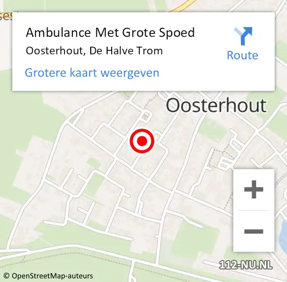 Locatie op kaart van de 112 melding: Ambulance Met Grote Spoed Naar Oosterhout, De Halve Trom op 12 november 2015 18:26