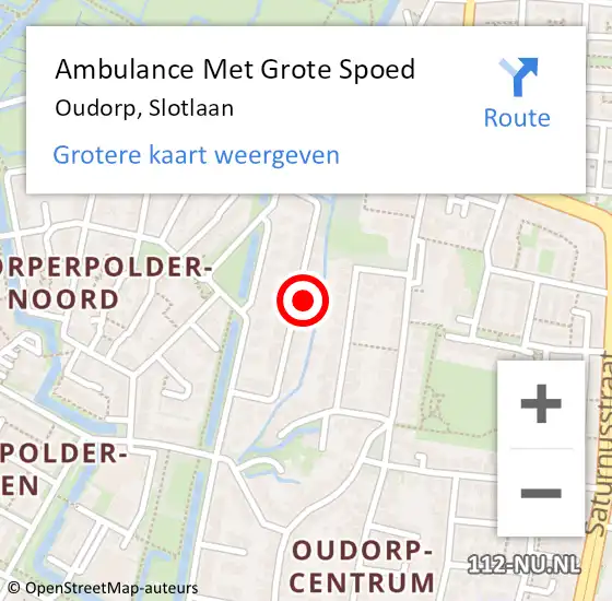 Locatie op kaart van de 112 melding: Ambulance Met Grote Spoed Naar Oudorp, Slotlaan op 14 november 2015 10:14