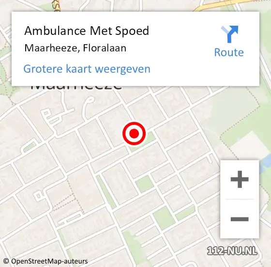 Locatie op kaart van de 112 melding: Ambulance Met Spoed Naar Maarheeze, Floralaan op 15 november 2015 20:11