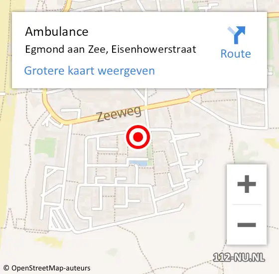 Locatie op kaart van de 112 melding: Ambulance Egmond aan Zee, Eisenhowerstraat op 16 november 2015 12:40