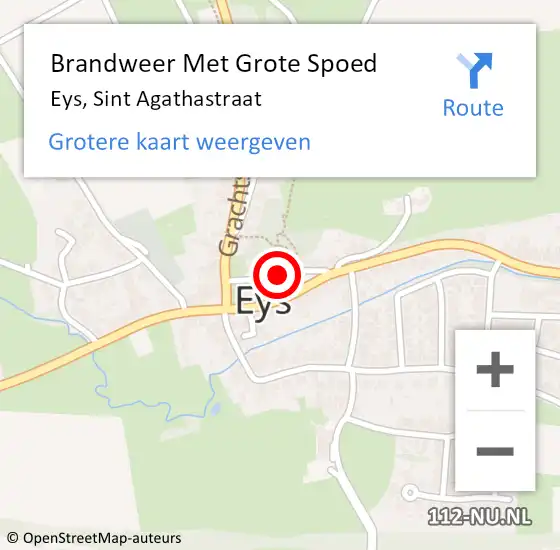 Locatie op kaart van de 112 melding: Brandweer Met Grote Spoed Naar Eys, Sint Agathastraat op 17 november 2015 03:53