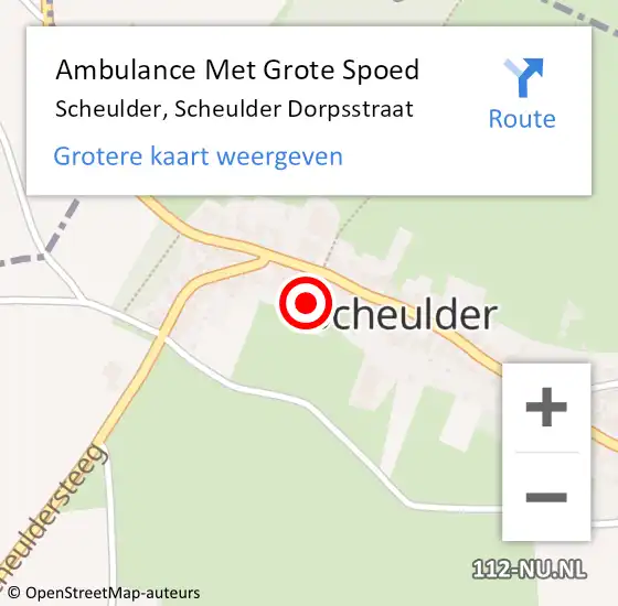 Locatie op kaart van de 112 melding: Ambulance Met Grote Spoed Naar Scheulder, Scheulder Dorpsstraat op 27 november 2013 15:42