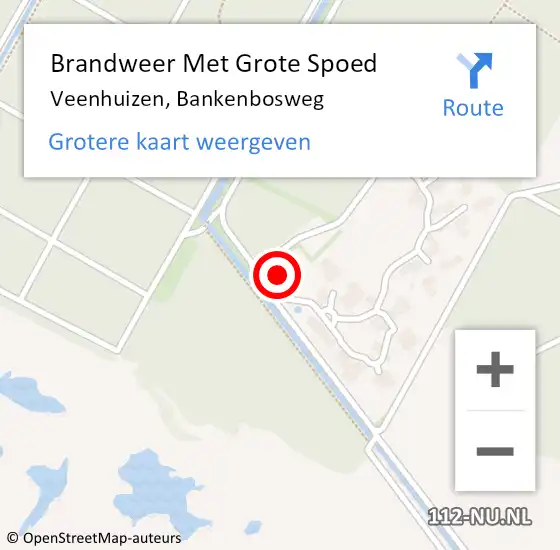 Locatie op kaart van de 112 melding: Brandweer Met Grote Spoed Naar Veenhuizen, Bankenbosweg op 21 november 2015 20:02