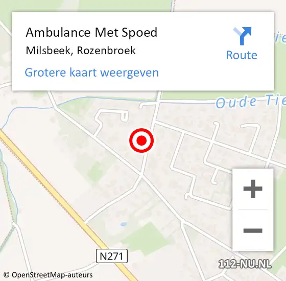 Locatie op kaart van de 112 melding: Ambulance Met Spoed Naar Milsbeek, Rozenbroek op 27 november 2015 17:02