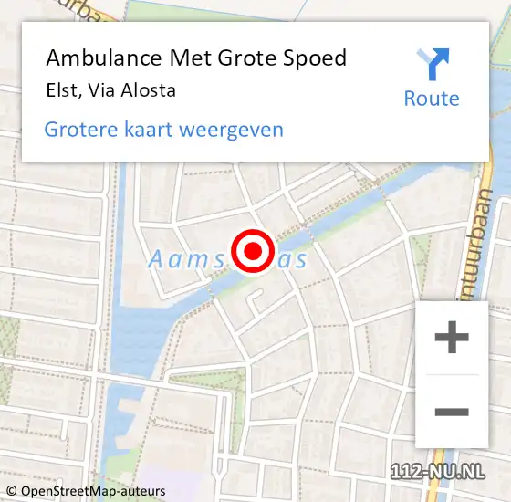 Locatie op kaart van de 112 melding: Ambulance Met Grote Spoed Naar Elst, Via Alosta op 1 december 2015 10:26