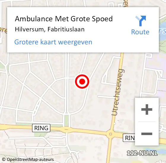 Locatie op kaart van de 112 melding: Ambulance Met Grote Spoed Naar Hilversum, Fabritiuslaan op 3 december 2015 19:48