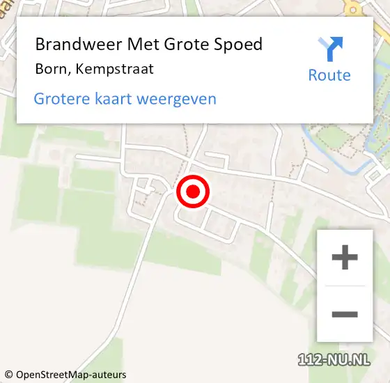 Locatie op kaart van de 112 melding: Brandweer Met Grote Spoed Naar Born, Kempstraat op 3 december 2015 21:34