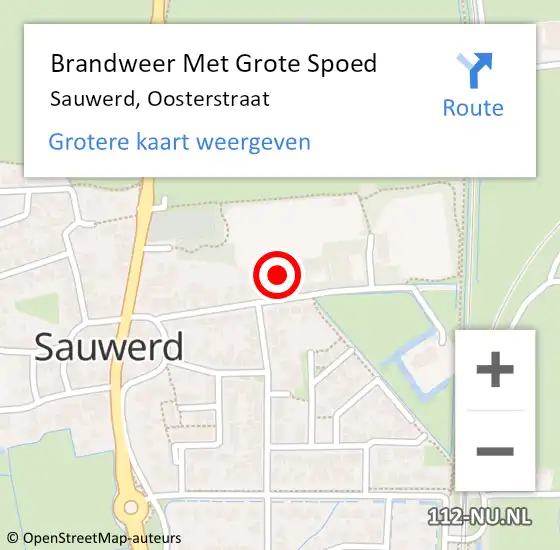 Locatie op kaart van de 112 melding: Brandweer Met Grote Spoed Naar Sauwerd, Oosterstraat op 6 december 2015 13:36