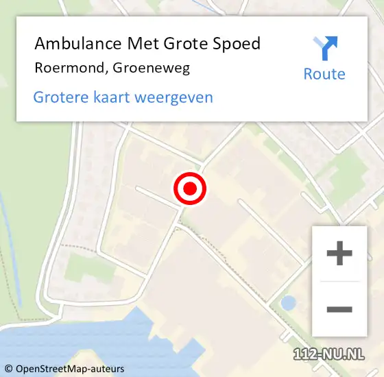 Locatie op kaart van de 112 melding: Ambulance Met Grote Spoed Naar Roermond, Groeneweg op 8 december 2015 10:40