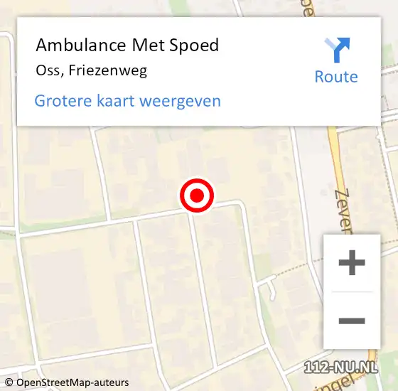 Locatie op kaart van de 112 melding: Ambulance Met Spoed Naar Oss, Friezenweg op 10 december 2015 17:08