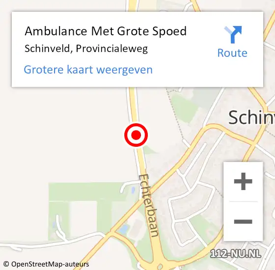 Locatie op kaart van de 112 melding: Ambulance Met Grote Spoed Naar Schinveld, Provincialeweg op 15 december 2015 21:48
