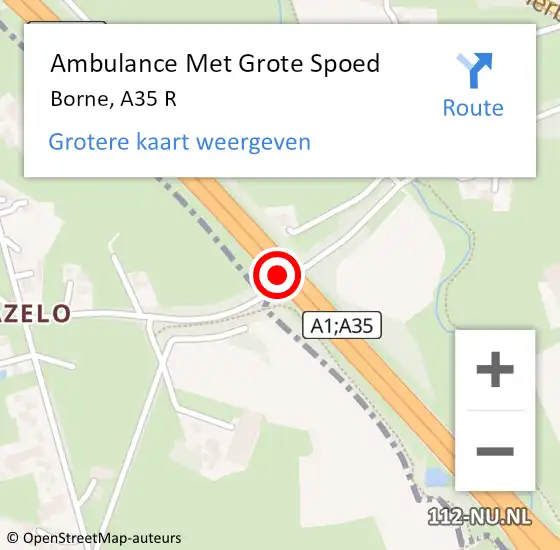 Locatie op kaart van de 112 melding: Ambulance Met Grote Spoed Naar Borne, A35 R op 17 december 2015 21:44