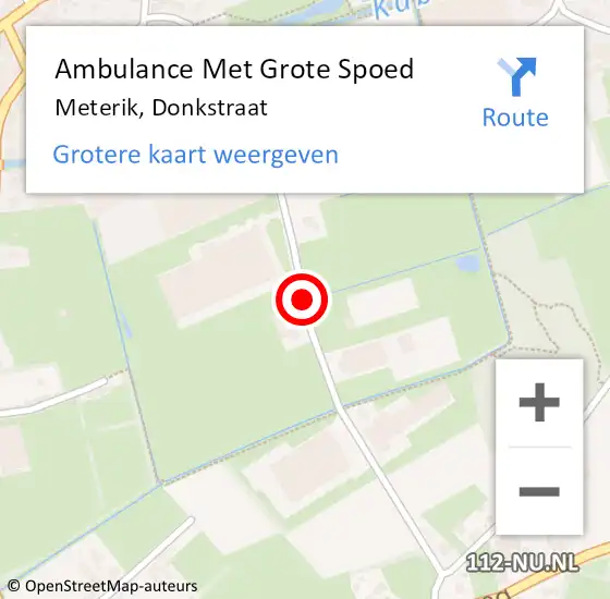 Locatie op kaart van de 112 melding: Ambulance Met Grote Spoed Naar Meterik, Donkstraat op 19 december 2015 07:24