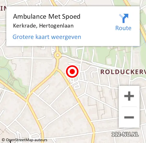 Locatie op kaart van de 112 melding: Ambulance Met Spoed Naar Kerkrade, Hertogenlaan op 20 december 2015 02:25