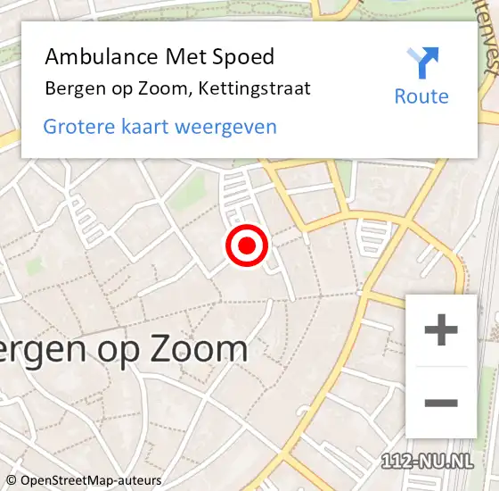 Locatie op kaart van de 112 melding: Ambulance Met Spoed Naar Bergen op Zoom, Kettingstraat op 22 december 2015 08:10