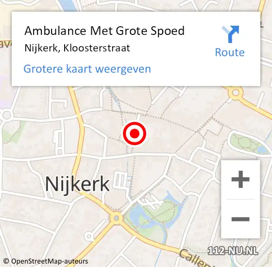 Locatie op kaart van de 112 melding: Ambulance Met Grote Spoed Naar Nijkerk, Kloosterstraat op 1 december 2013 01:11