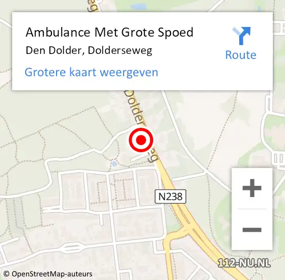 Locatie op kaart van de 112 melding: Ambulance Met Grote Spoed Naar Den Dolder, Dolderseweg op 24 december 2015 11:19