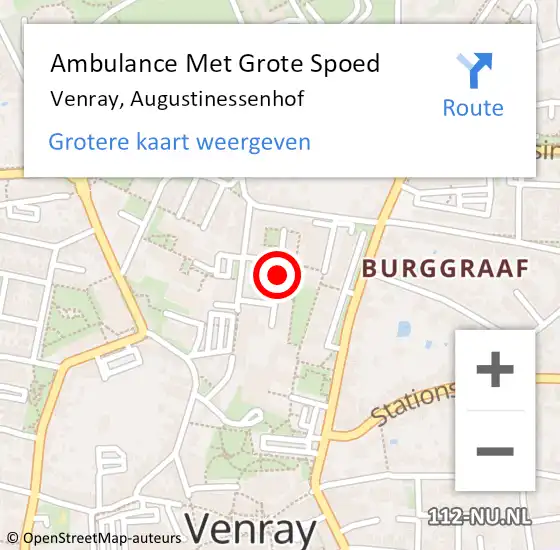 Locatie op kaart van de 112 melding: Ambulance Met Grote Spoed Naar Venray, Augustinessenhof op 24 december 2015 19:45