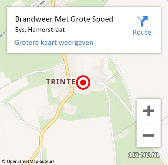 Locatie op kaart van de 112 melding: Brandweer Met Grote Spoed Naar Eys, Hamerstraat op 26 december 2015 00:16