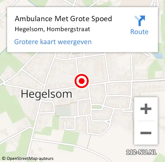 Locatie op kaart van de 112 melding: Ambulance Met Grote Spoed Naar Hegelsom, Hombergstraat op 1 december 2013 19:00