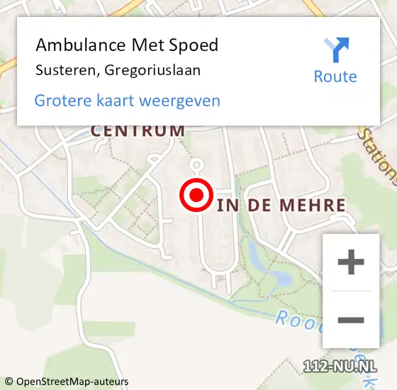 Locatie op kaart van de 112 melding: Ambulance Met Spoed Naar Susteren, Gregoriuslaan op 4 januari 2016 08:09