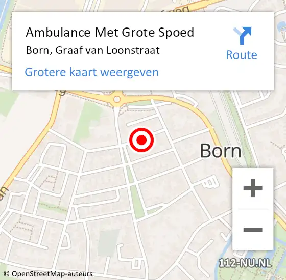 Locatie op kaart van de 112 melding: Ambulance Met Grote Spoed Naar Born, Graaf van Loonstraat op 3 december 2013 13:56