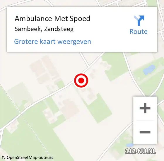 Locatie op kaart van de 112 melding: Ambulance Met Spoed Naar Sambeek, Zandsteeg op 4 december 2013 11:30