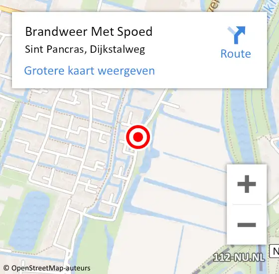 Locatie op kaart van de 112 melding: Brandweer Met Spoed Naar Sint Pancras, Dijkstalweg op 14 september 2013 22:35