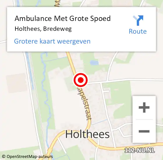 Locatie op kaart van de 112 melding: Ambulance Met Grote Spoed Naar Holthees, Bredeweg op 14 februari 2016 18:24