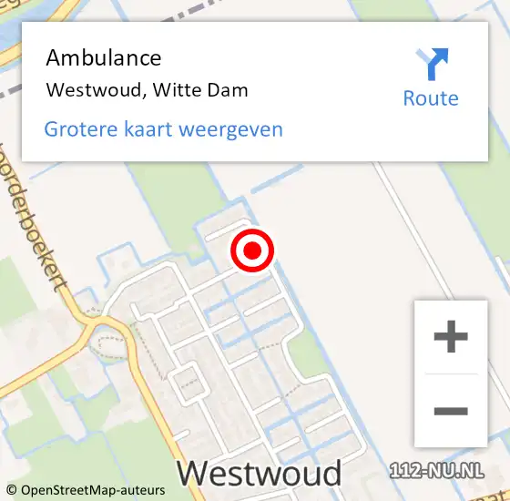 Locatie op kaart van de 112 melding: Ambulance Westwoud, Witte Dam op 6 december 2013 13:23