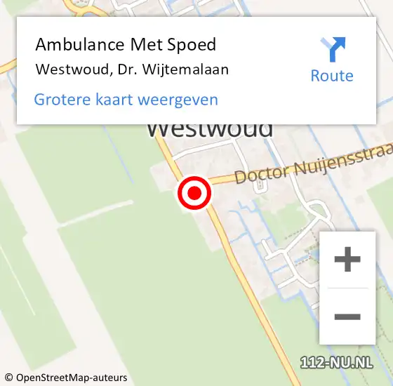 Locatie op kaart van de 112 melding: Ambulance Met Spoed Naar Westwoud, Dr. Wijtemalaan op 21 februari 2016 02:50