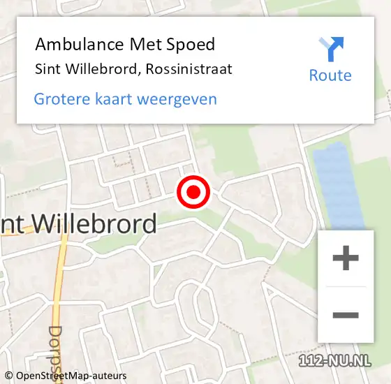 Locatie op kaart van de 112 melding: Ambulance Met Spoed Naar Sint Willebrord, Rossinistraat op 22 februari 2016 06:41