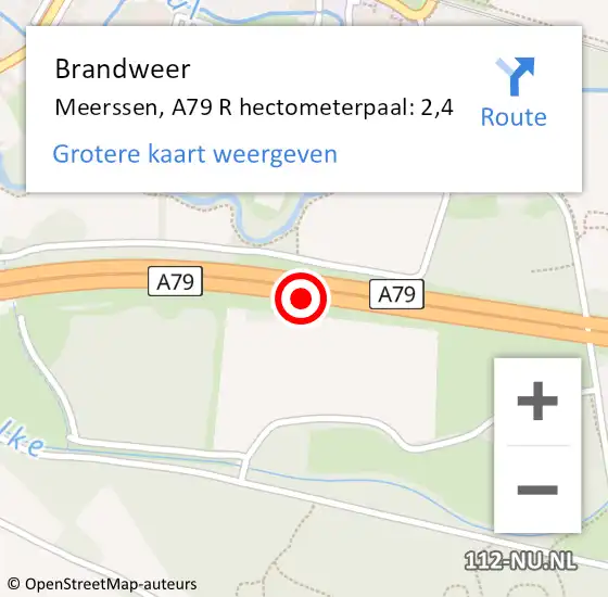 Locatie op kaart van de 112 melding: Brandweer Meerssen, A79 R hectometerpaal: 2,4 op 6 december 2013 18:09