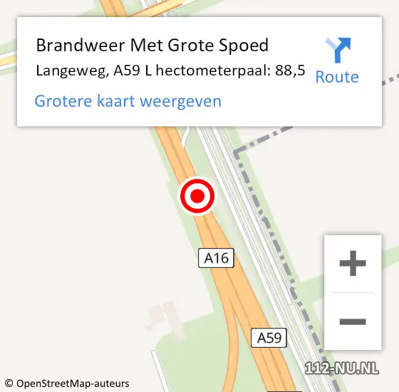 Locatie op kaart van de 112 melding: Brandweer Met Grote Spoed Naar Langeweg, A59 L hectometerpaal: 88,5 op 26 februari 2016 09:07