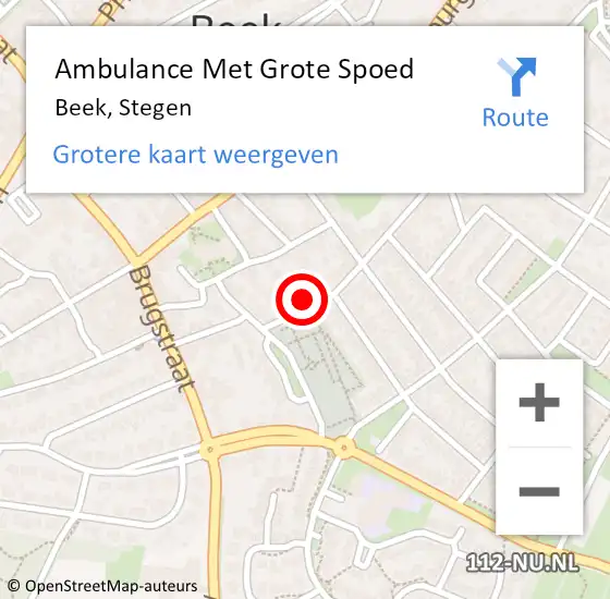 Locatie op kaart van de 112 melding: Ambulance Met Grote Spoed Naar Beek, Stegen op 7 december 2013 04:45