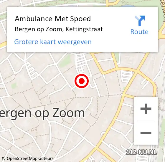 Locatie op kaart van de 112 melding: Ambulance Met Spoed Naar Bergen op Zoom, Kettingstraat op 3 maart 2016 18:36