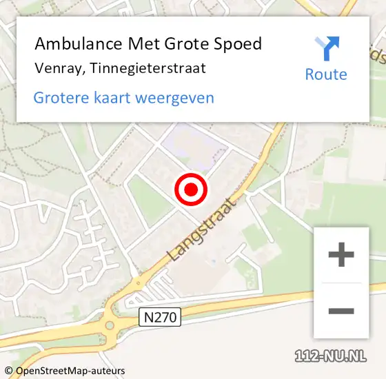 Locatie op kaart van de 112 melding: Ambulance Met Grote Spoed Naar Venray, Tinnegieterstraat op 7 december 2013 17:43