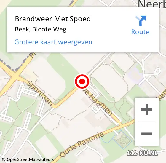 Locatie op kaart van de 112 melding: Brandweer Met Spoed Naar Beek, Bloote Weg op 5 maart 2016 12:08