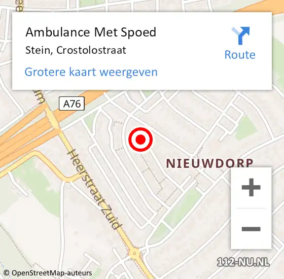 Locatie op kaart van de 112 melding: Ambulance Met Spoed Naar Stein, Crostolostraat op 7 december 2013 23:19