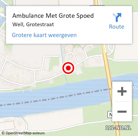 Locatie op kaart van de 112 melding: Ambulance Met Grote Spoed Naar Well, Grotestraat op 8 december 2013 09:37